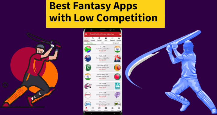 Best Fantasy Apps with Low Competition