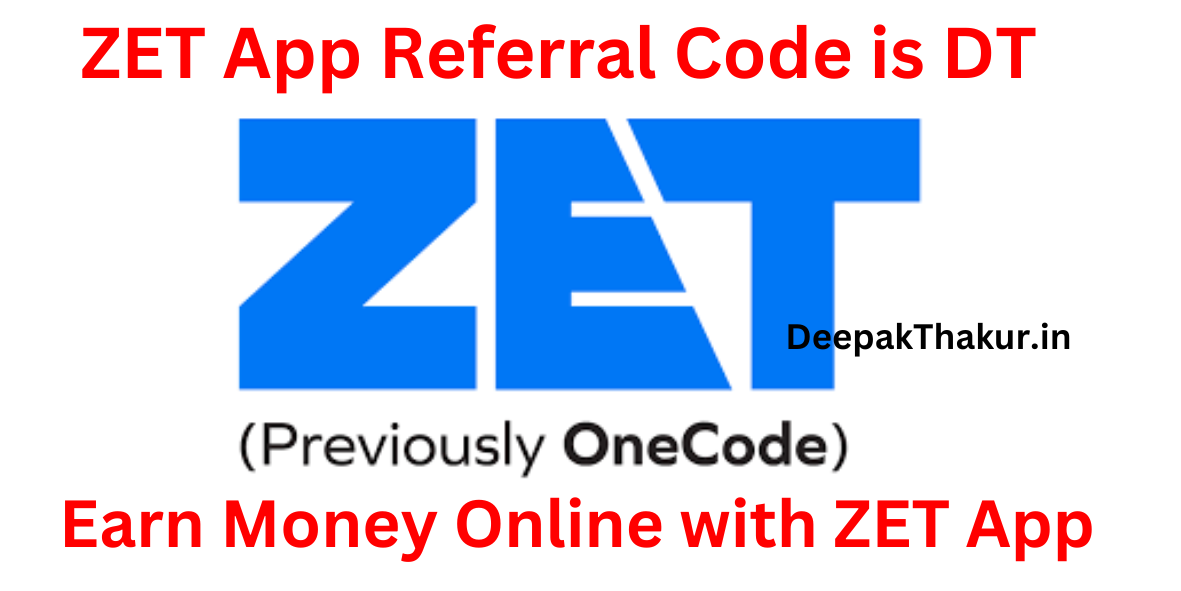 Earn Money Online with ZET App