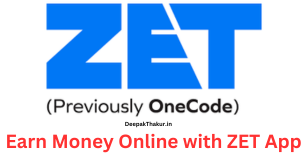 Earn Money Online with ZET App