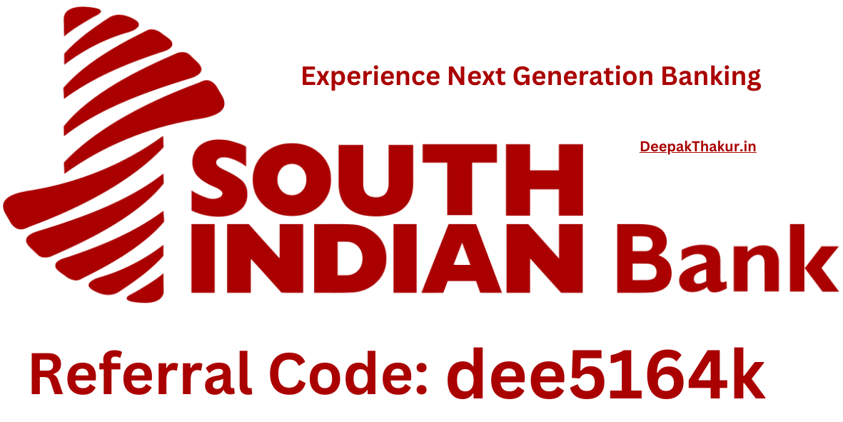 South Indian Bank Referral Code